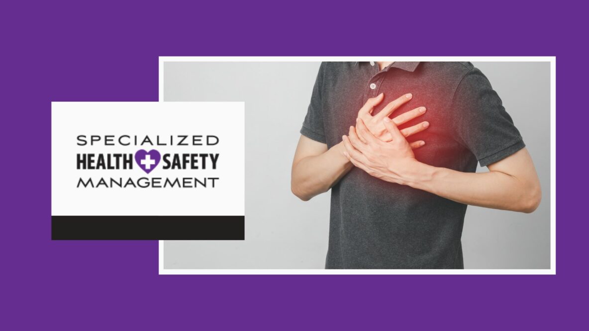 Picture of a man clutching chest with Specialized Health and Safety logo